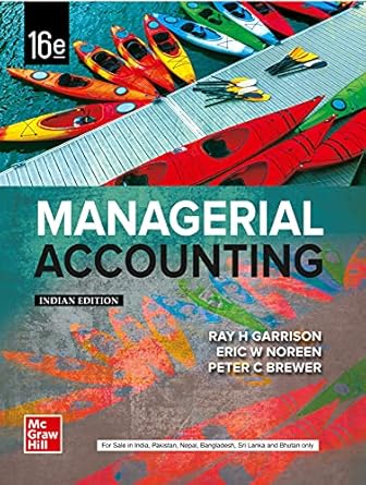 managerial accounting 1st edition peter c brewer garrision ray, noreen 9354600522, 978-9354600524