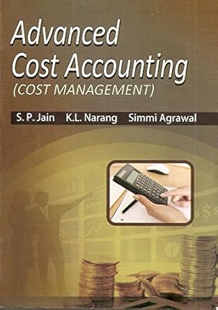 advanced cost accounting 1st edition narang k l jain s p 9327230264, 978-9327230260