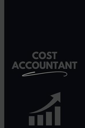 cost accountant notebook logbook for expense analysis budget planning and financial tracking 1st edition maya