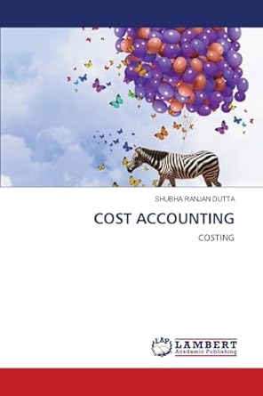 cost accounting 1st edition shubha ranjan dutta 6207806123, 978-6207806126