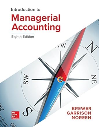 loose leaf for introduction to managerial accounting 1st edition peter c brewer ,ray h garrison ,eric noreen