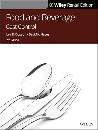 food and beverage cost control 1st edition lea r dopson ,david k hayes 1119572215, 978-1119572213