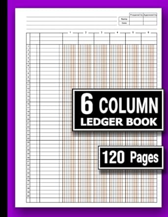 6 column ledger book simple and effective accounting ledger for bookkeeping and small business log book for