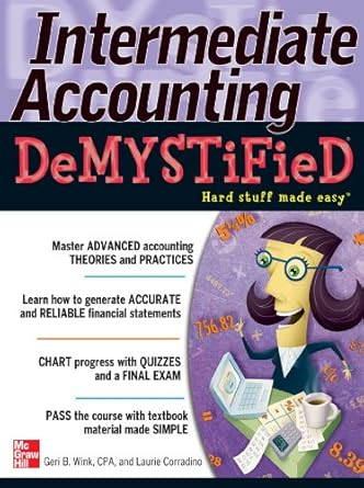 intermediate accounting demystified 1st edition geri b wink ,laurie corradino b004e9syhe, 978-0071738842