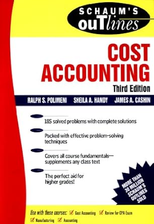 schaums outline of cost accounting 3rd including 185 solved problems 1st edition james a cashin ,ralph s