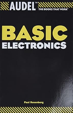 audel basic electronics 1st edition paul rosenberg 0764579002, 978-0764579004