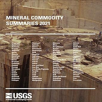 mineral commodity summaries 2021 1st edition u s geological survey b093x1hm5g