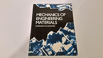 mechanics of engineering materials 1st edition peter philip benham ,r j crawford 0582286409, 978-0582286405