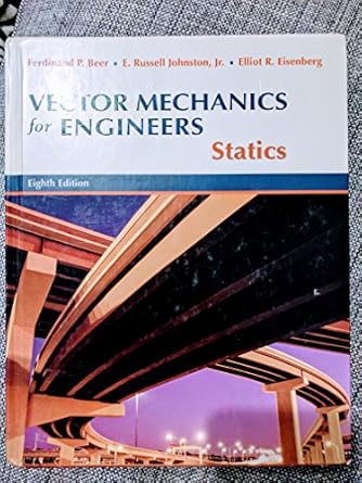 vector mechanics for engineers statics 1st edition ferdinand pierre beer 007297687x, 978-0072976878