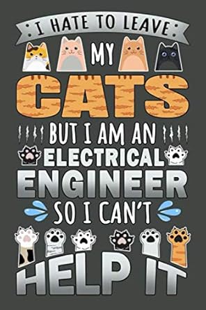 cute electrical engineer cat lover design cover notebook journal 6 x 9 in cool electrical engineering gift