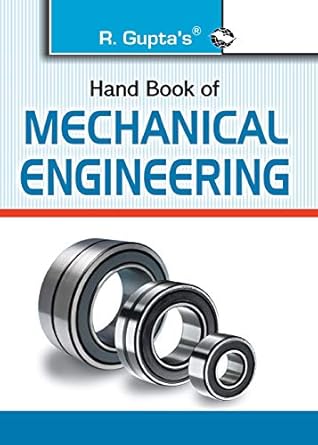 handbook of mechanical engineering 1st edition rph editorial board 9350123371, 978-9350123379