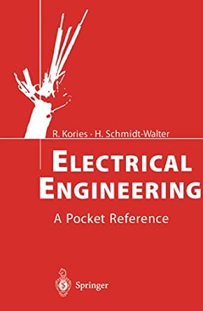 electrical engineering a pocket reference 1st edition ralf kories ,heinz schmidt walter b001jp4h7c,
