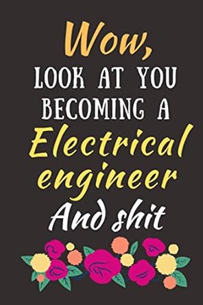 electrical engineer gifts lined notebook journal electrical engineer gifts for men and women funny for every