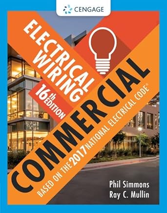 electrical wiring commercial 1st edition phil simmons ,ray mullin 1337101885, 978-1337101882
