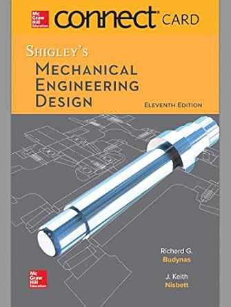 connect access card for shigleys mechanical engineering design 1st edition richard g budynas ,keith j nisbett