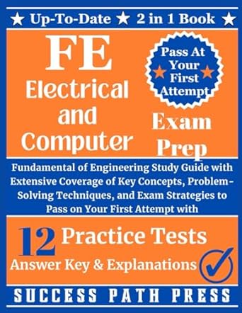 fe electrical and computer exam prep fundamental of engineering study guide with extensive coverage of key