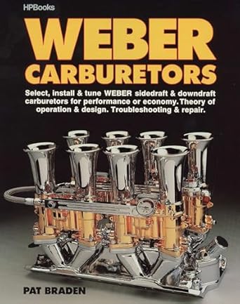 weber carburetors 1st edition verlon p braden 0895863774, 978-0895863775