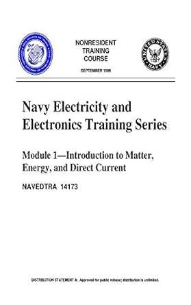 the navy electricity and electronics training series module 01 introduction to matter energy and direct