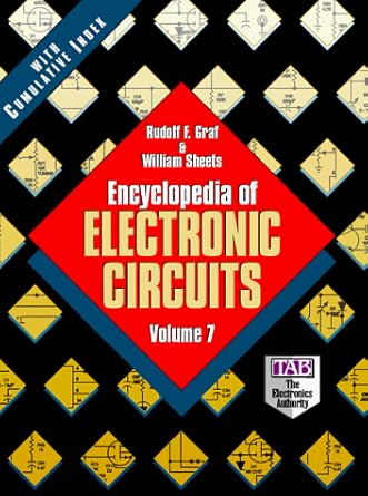 encyclopedia of electronic circuits volume 7 1st edition rudolf f graf 0070151156, 978-0070151154
