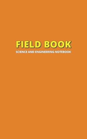 science and engineering field notebook 150 numbered pages ruled and graph paper orange cover ruled table for