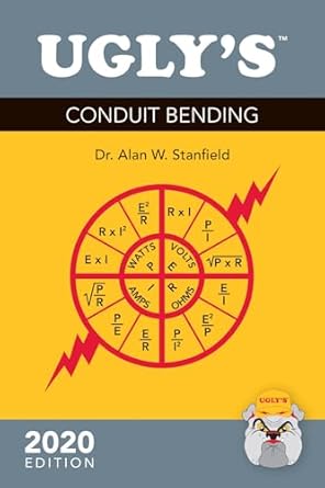 uglys conduit bending 2020th edition alan w stanfield 1284201147, 978-1284201147