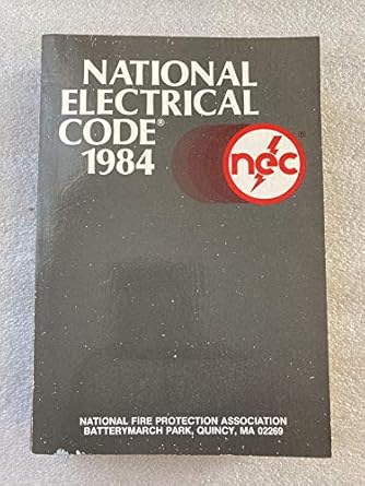 national electrical code 1984 1st edition national fire protection association 0317376446, 978-0317376449