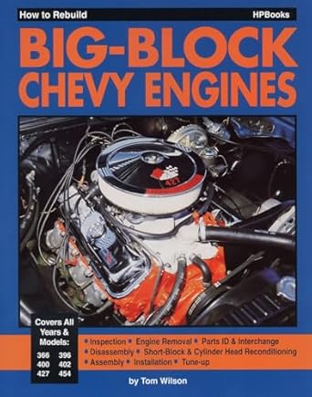 how to rebuild big block chevy engines 1st edition tom wilson 0895861755, 978-0895861757
