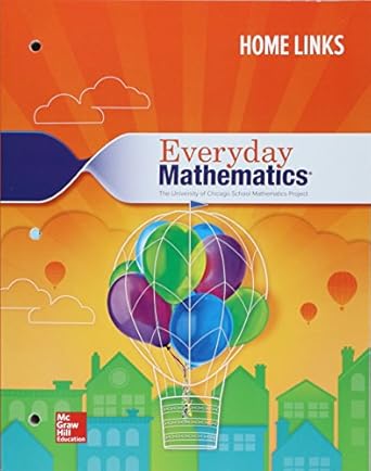 everyday mathematics 4 grade 3 consumable home links 1st edition mcgraw hill 0021379637, 978-0021379637