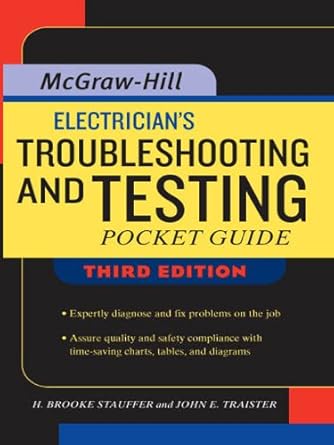 electricians troubleshooting and testing pocket guide 3rd edition john e traister ,brooke stauffer