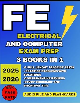 fe electrical and computer exam prep 3 books in 1 all in one study guide with practice problems in depth