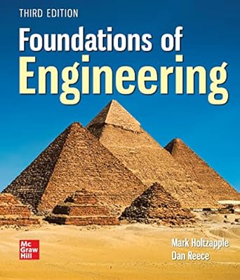 foundations of engineering 1st edition mark holtzapple b001ir1cii, 978-1260588163