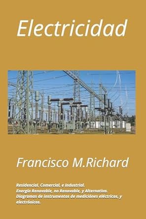 electricidad 1st edition francisco m richard 1976425395, 978-1976425394