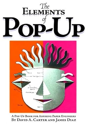 the elements of pop up 1st edition james diaz ,david a carter 0689822243, 978-0689822247