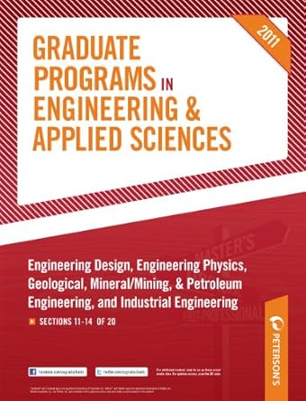 petersons graduate programs in engineering design engineering physics geological mineral/mining and petroleum