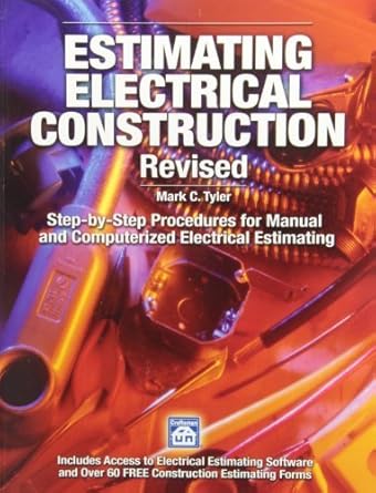 estimating electrical construction revised by mark tyler 1st edition mark tyler b01fj1526q
