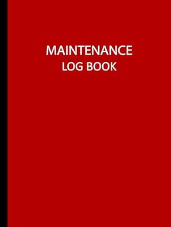 maintenance log book 8 25 x 11 110 pages repair and service record for small business office and home use red