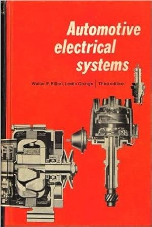 automotive electrical systems 1st edition walter e billiet 0826900402, 978-0826900401