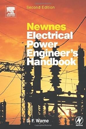 newnes electrical power engineers handbook 1st edition d f warne b00144kbxc, 978-0080479699