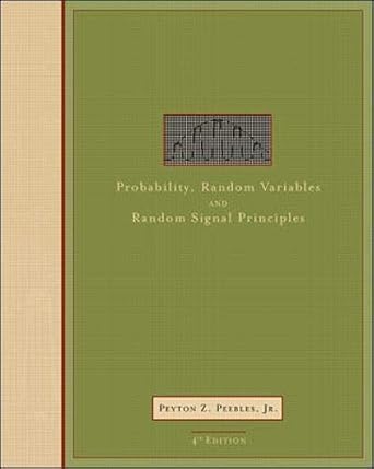 probability random variables and random signal principles 1st edition jr peebles peyton z 0071181814,