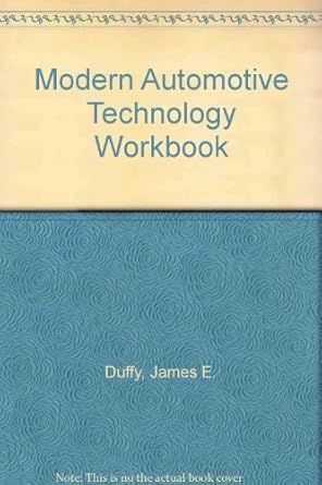 modern automotive technology workbook 1st edition james e duffy 0870060449, 978-0870060441