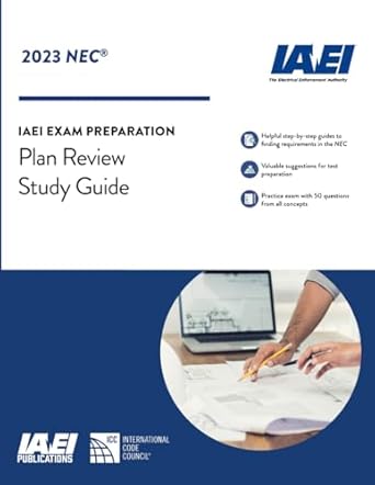 plan review study guide iaei exam prep 1st edition international association of electrical inspectors