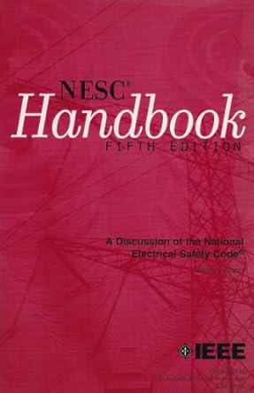 national electrical safety code handbook a discussion of the grounding rules general rules and parts 1 2 3