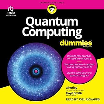 quantum computing for dummies 1st edition floyd smith ,william hurley ,whurley ,floyd earl smith ,joel