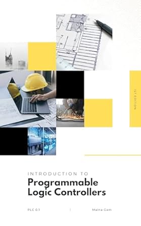 programmable logic controllers plc electrical engineering e book 1st edition maina gam b0dpmm7hwb