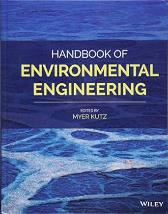handbook of environmental engineering 1st edition myer kutz 1118712943, 978-1118712948