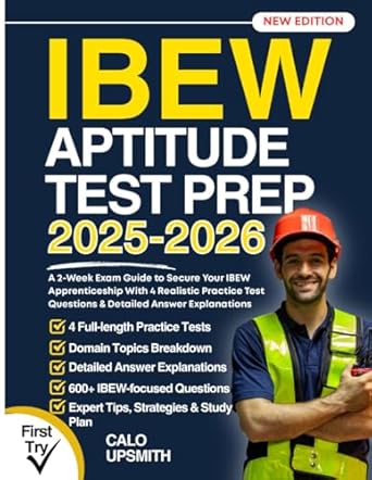 ibew aptitude test prep a 2 week exam guide to secure your ibew apprenticeship with 4 realistic practice test