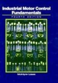 industrial motor control fundamentals 1st edition robert l mcintyre ,rex losee 0070451109, 978-0070451100