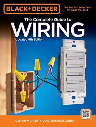 black and decker complete guide to wiring 1st edition editors of cool springs press b00k4sexlk