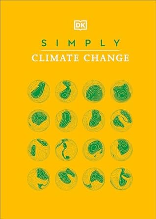 simply climate change 1st edition dk b09cctqz27