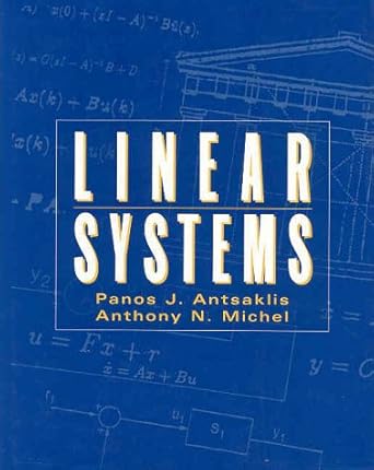 linear systems 1st edition panos j antsaklis ,anthony n michel 0070414335, 978-0070414334